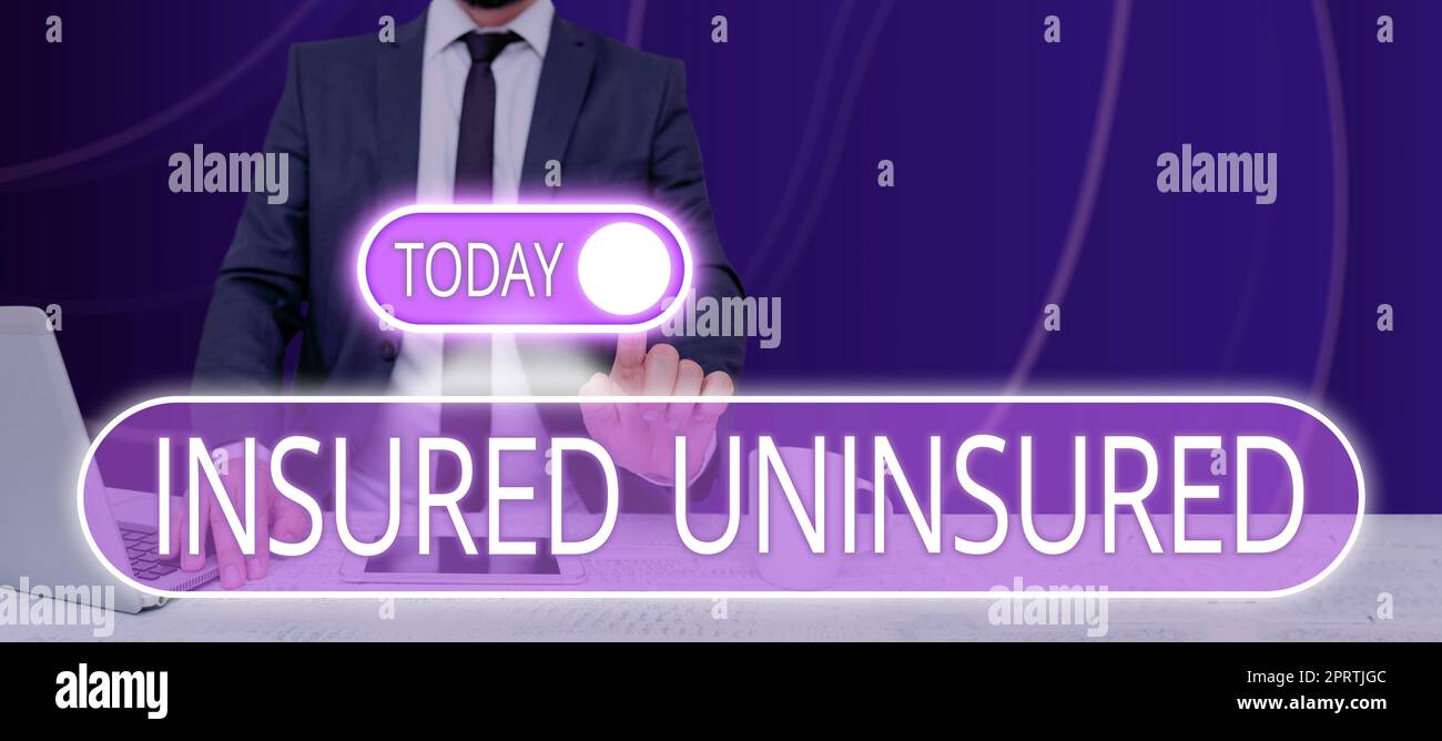 Titolo concettuale assicurato UninsuredCompany vendita assicurazione Checklist da scegliere. Parola per l'azienda che vende assicurazione Checklist da scegliere Foto Stock