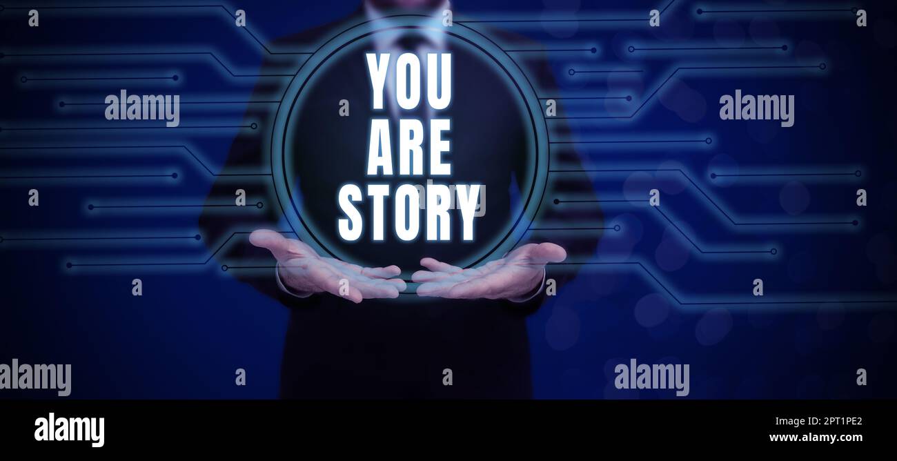 Didascalia concettuale sei Storia, concetto di Internet le tue storie contano e sono importanti vale la pena di raccontare a tutti Foto Stock