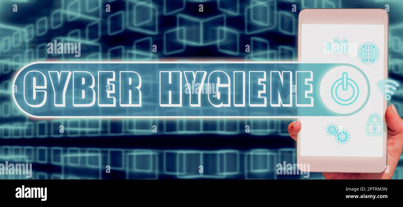 Didascalia concettuale Cyber Hygiene, Word per le misure che gli utenti di computer adottano per migliorare la loro sicurezza informatica Foto Stock