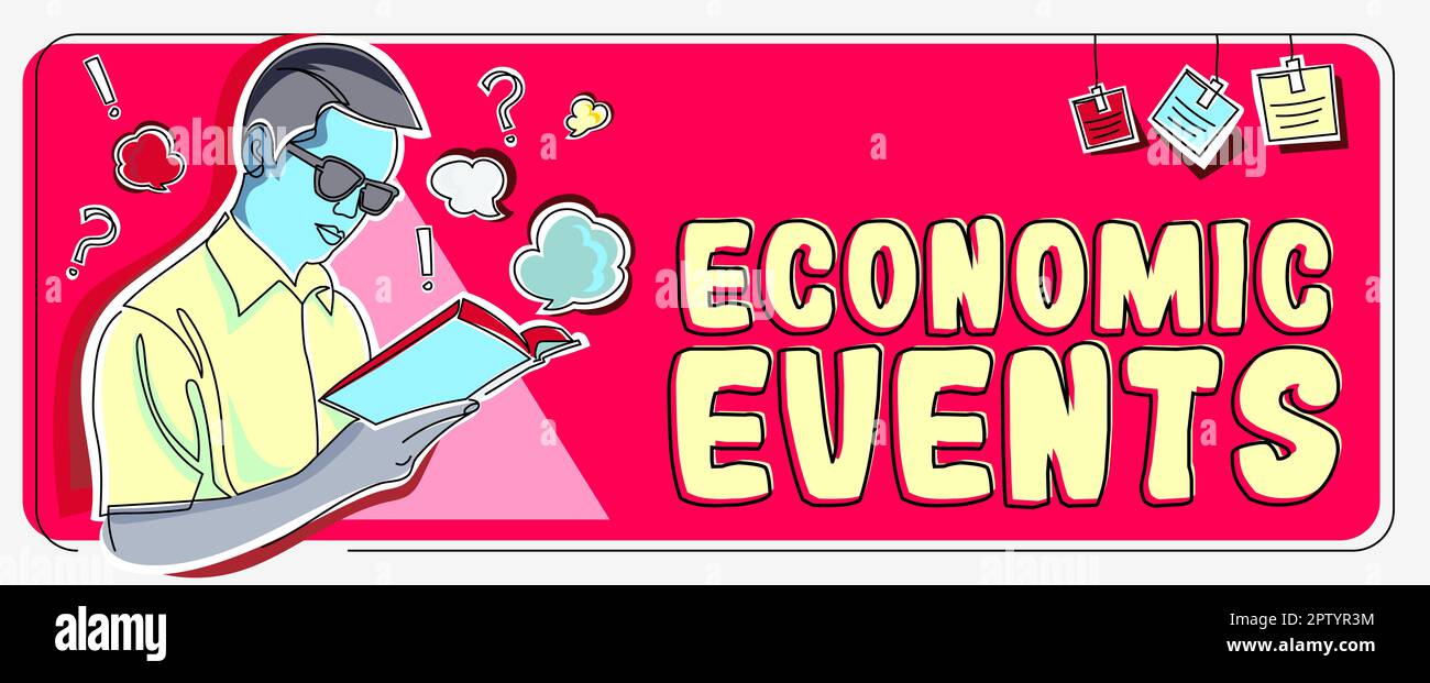 Segno che mostra Eventi economici, trasferimento di foto concettuale di controllo di una risorsa economica ad un altro partito Foto Stock