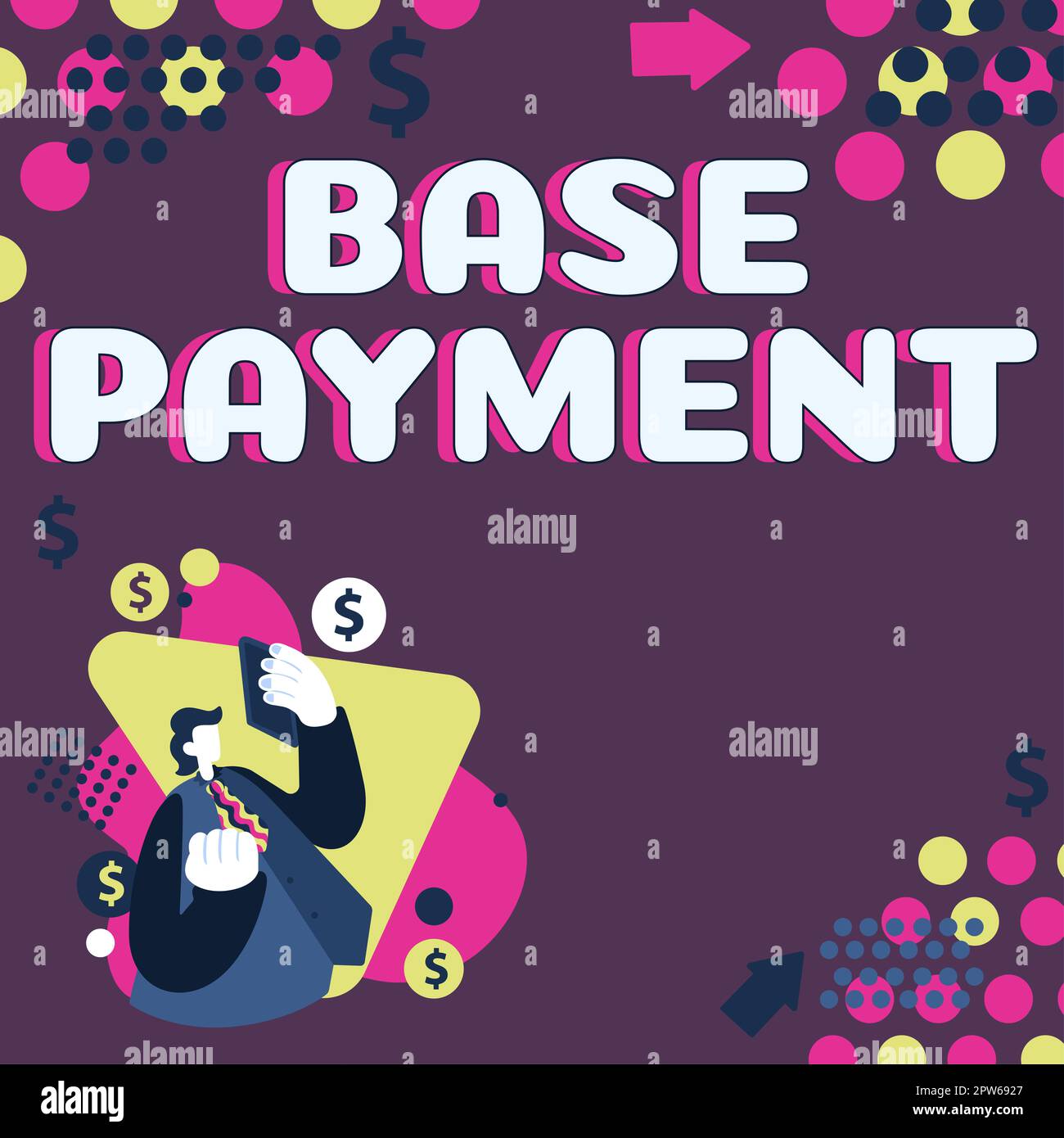 Cartello di testo che mostra il pagamento di base, l'importo della retribuzione per la vetrina aziendale per un periodo di lavoro standard, una commessa o una posizione Foto Stock