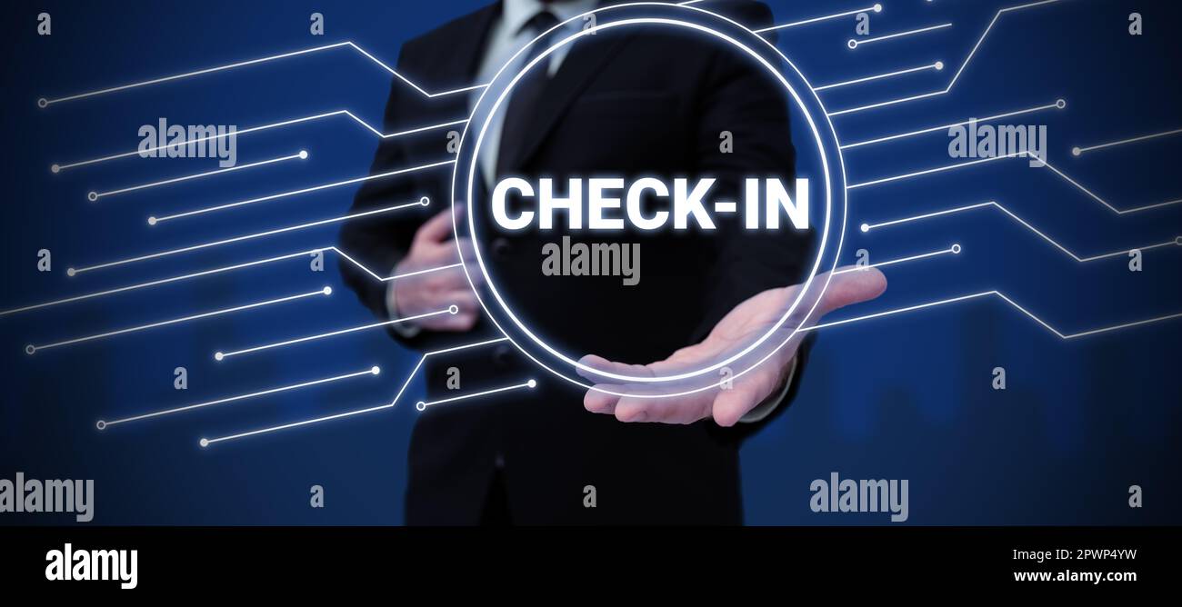Scrittura di testo di visualizzazione Check in, procedura di approccio aziendale mediante la quale una compagnia aerea o un hotel registra formalmente l'ospite Foto Stock