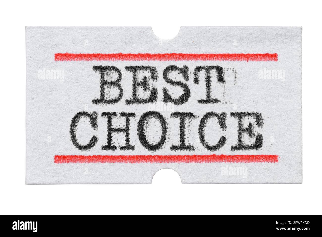 La scelta migliore è stampata con il carattere della macchina da scrivere sull'etichetta adesiva del prezzo isolata su sfondo bianco Foto Stock