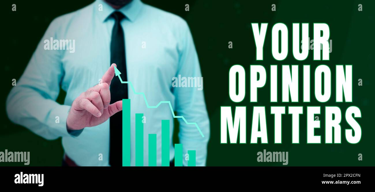 Segno di testo che mostra la vostra opinione conta, parola per avere la vostra opinione che fornisce un input prezioso per migliorare Foto Stock