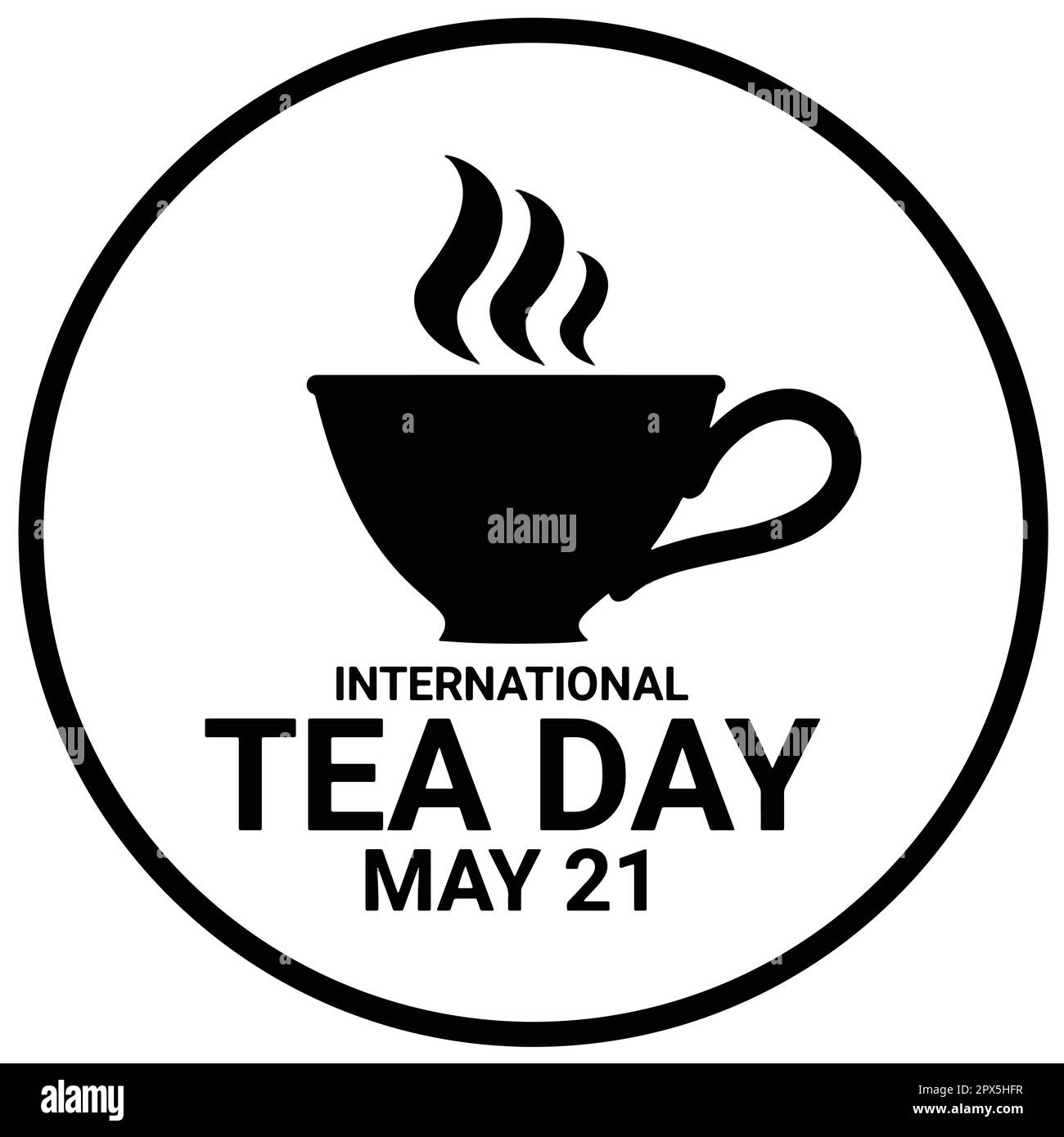 Cartello International Tea Day su sfondo bianco. Maggio 21. Illustrazione vettoriale per il progetto Illustrazione Vettoriale
