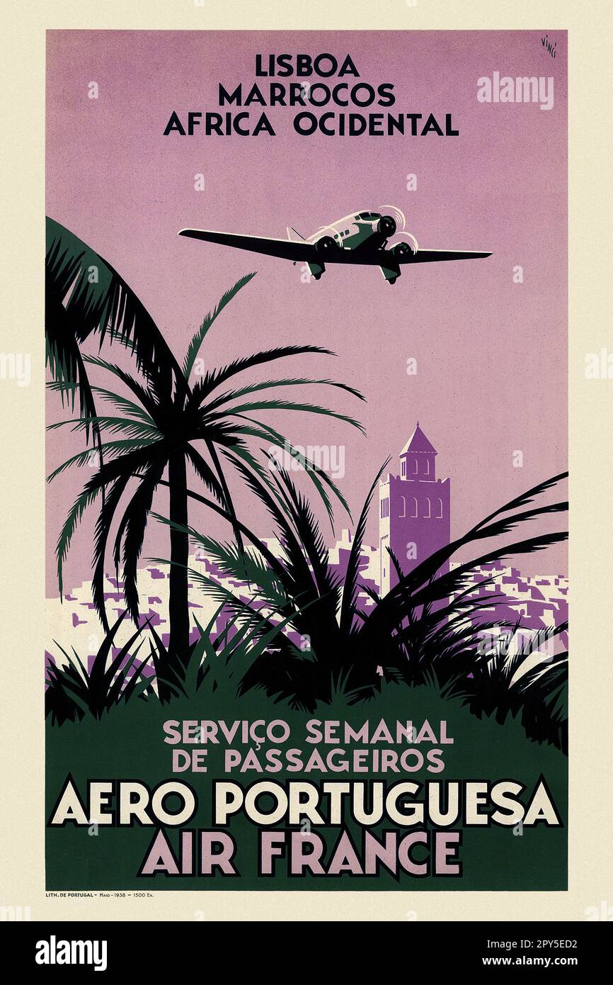 Aero Portuguesa. Air France. Il servizio semanale de passageiros. Lisboa, Marrocos, Africa occidentale. Artista sconosciuto. Poster pubblicato nel 1938 in Portogallo. Foto Stock