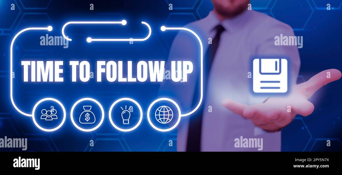 Didascalia concettuale tempo di follow-up. Foto concettuale richiesta dell'attività precedente o continuazione delle informazioni Foto Stock