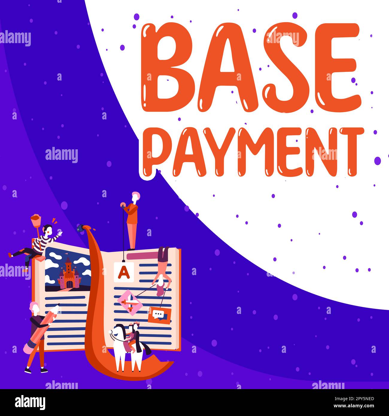 Testo che mostra il pagamento base inspirazione. Parola per l'importo della retribuzione per un periodo di lavoro standard, un lavoro o una posizione Foto Stock