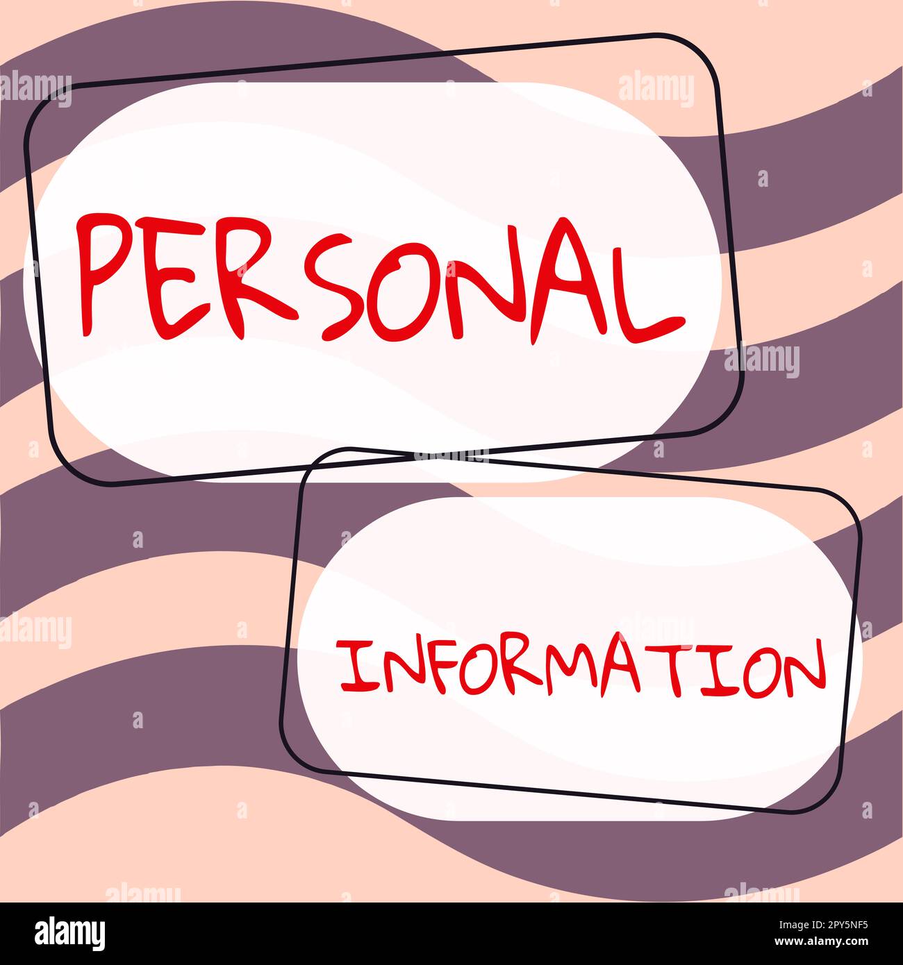 Visualizzazione concettuale delle informazioni personali. Parola scritta su informazioni registrate su un individuo identificabile Foto Stock