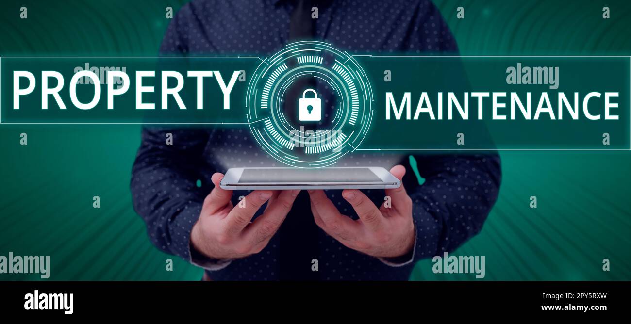 Scrittura visualizzazione della proprietà di testo manutenzione. L'approccio aziendale si riferisce alla manutenzione generale di beni immobili o terreni Foto Stock