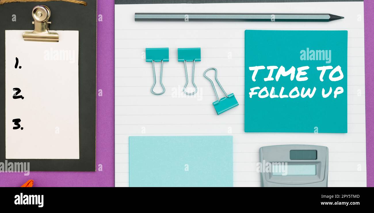 Scrittura manuale del testo tempo di follow-up. Vetrina aziendale richiesta dell'attività precedente o continuazione delle informazioni Foto Stock