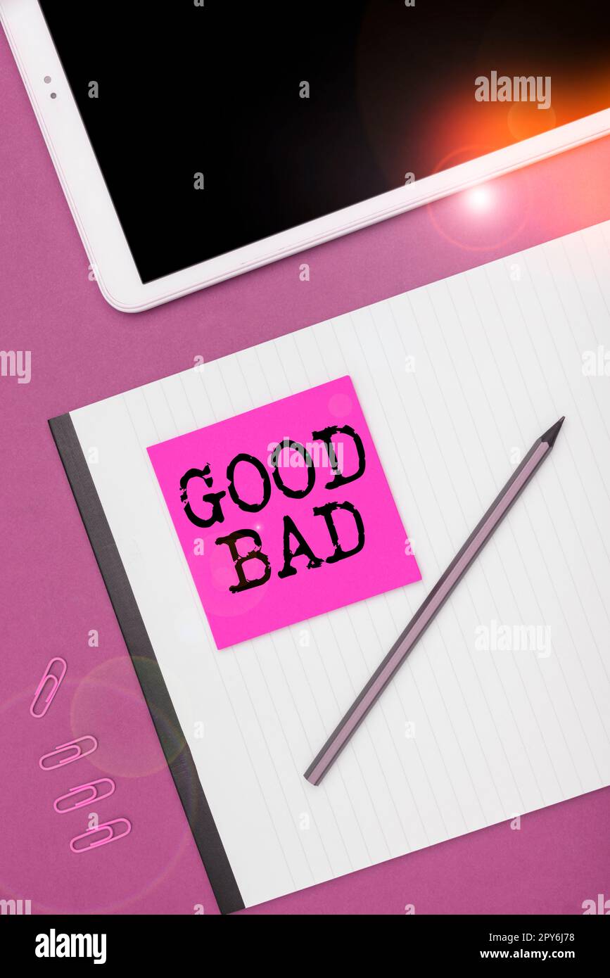 Scrittura a mano buona Bad. Approccio aziendale per sembrare essere in corso di avere un buon risultato o cattive scelte di vita Foto Stock