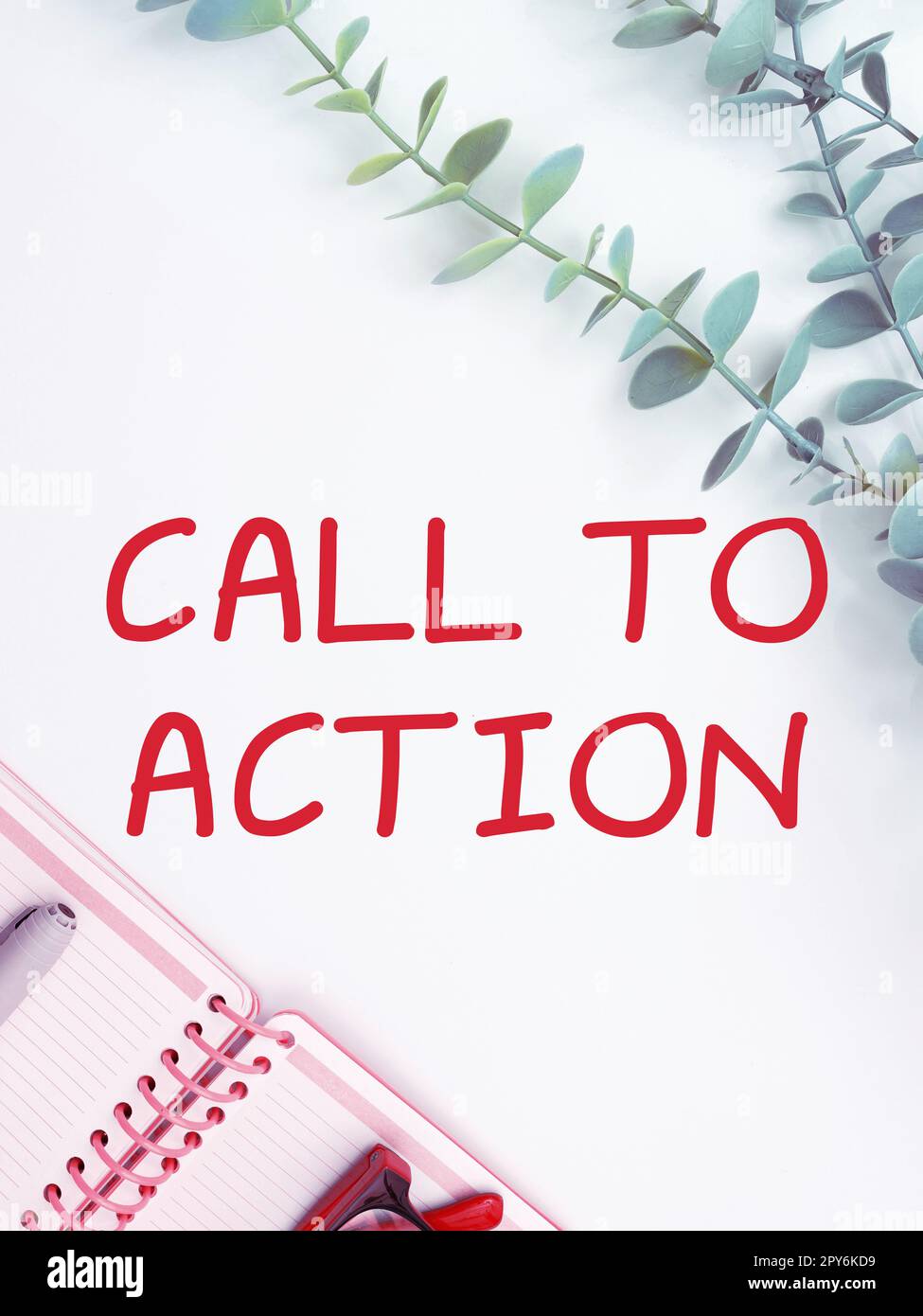 Calligrafia testo Call to Action. Parola per incoraggiare la decisione mossa per far progredire la strategia di successo Foto Stock