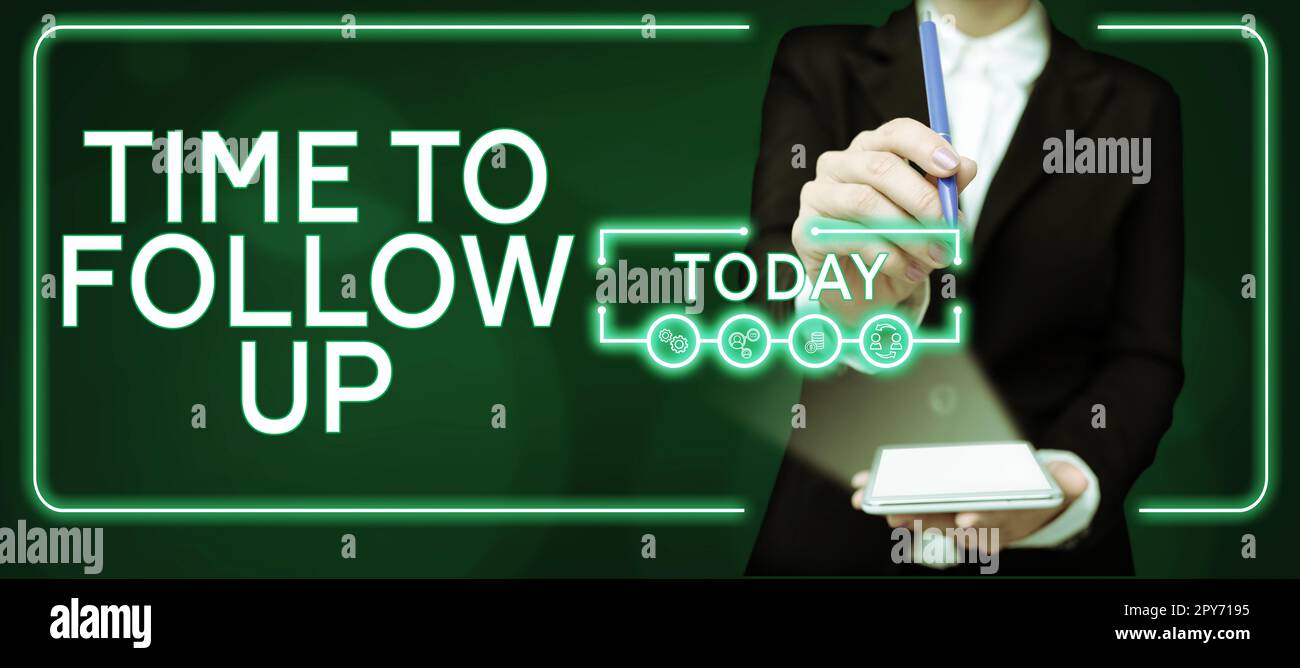 Ispirazione che mostra il tempo di registrazione per il follow-up. Vetrina aziendale richiesta dell'attività precedente o continuazione delle informazioni Foto Stock