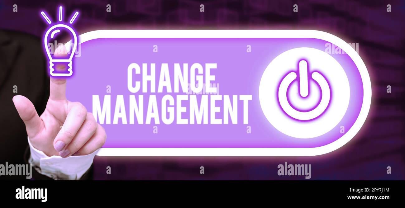 Firma che visualizza Change Management. Idea di business Sostituzione della leadership in un'organizzazione nuove politiche Foto Stock