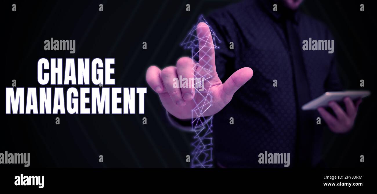 Firma che visualizza Change Management. Business Concept Sostituzione della leadership in un'organizzazione nuove politiche Foto Stock
