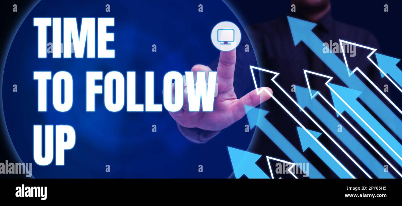 Ispirazione che mostra il tempo di registrazione per il follow-up. Approccio aziendale richiesta dell'attività precedente o continuazione delle informazioni Foto Stock