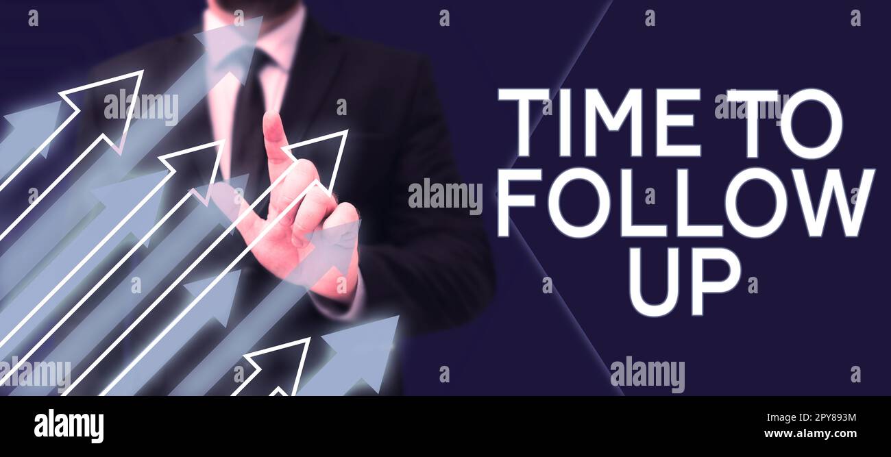 Ispirazione che mostra il tempo di registrazione per il follow-up. Approccio aziendale richiesta dell'attività precedente o continuazione delle informazioni Foto Stock