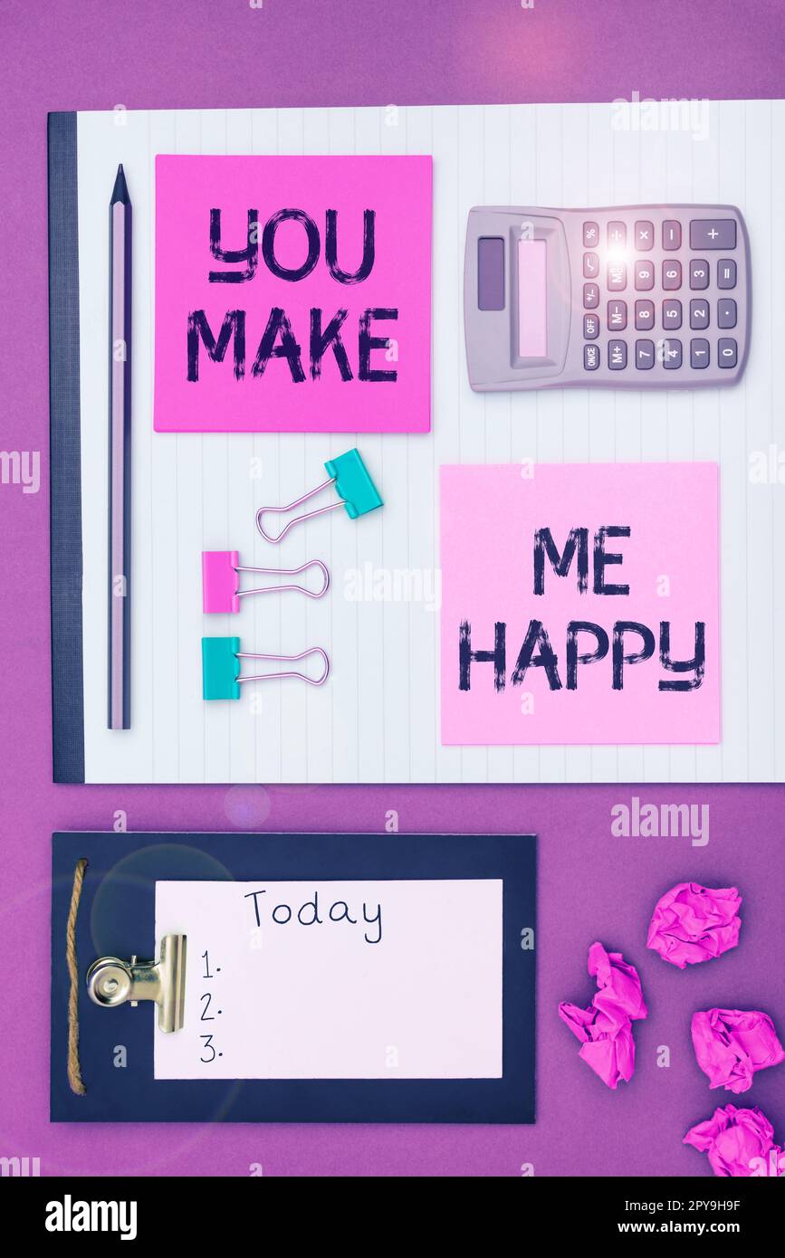 Didascalia concettuale Mi fai felice. Concetto del Internet qualcosa o qualcuno che dà piacere e godimento Foto Stock