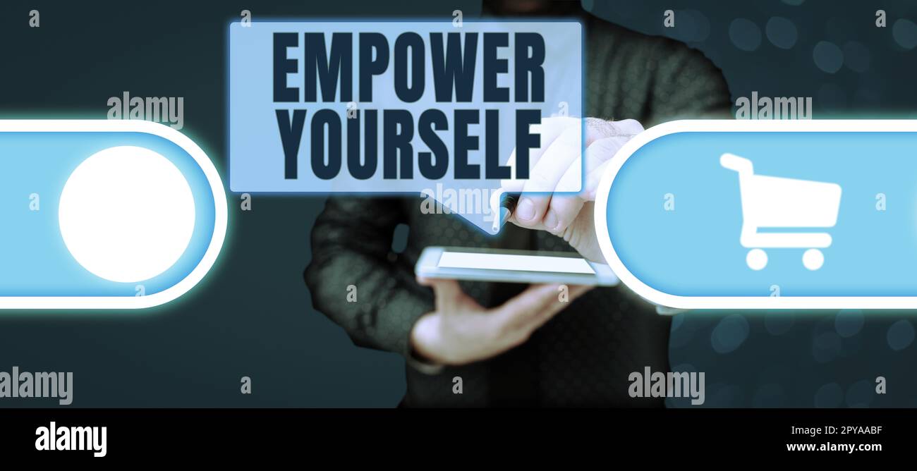 Segno di scrittura della mano Empower voi stessi. Concetto del Internet che prende il controllo delle scelte positive di regolazione degli obiettivi di vita Foto Stock