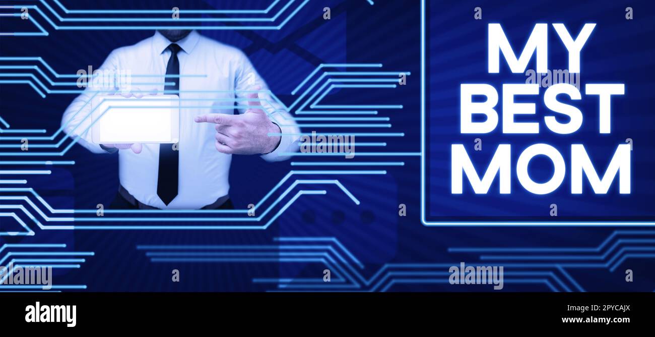 Segno che mostra la mia mamma migliore. Apprezzamento della vetrina di affari per le sensibilità di amore della vostra madre complimento Foto Stock