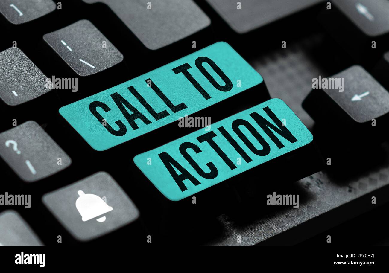 Ispirazione che mostra il segno Call to Action. Parola per incoraggiare la decisione mossa per far progredire la strategia di successo Foto Stock