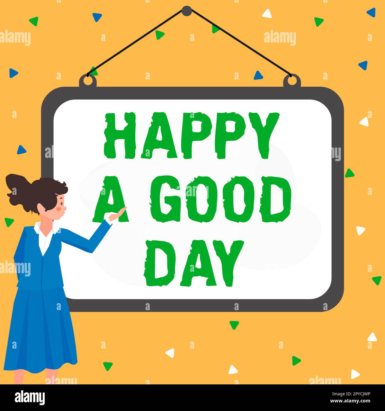 Cartello di testo con la scritta Happy A Good Day. Vetrina di affari auguri per voi di avere momenti felici oggi motivazione Foto Stock