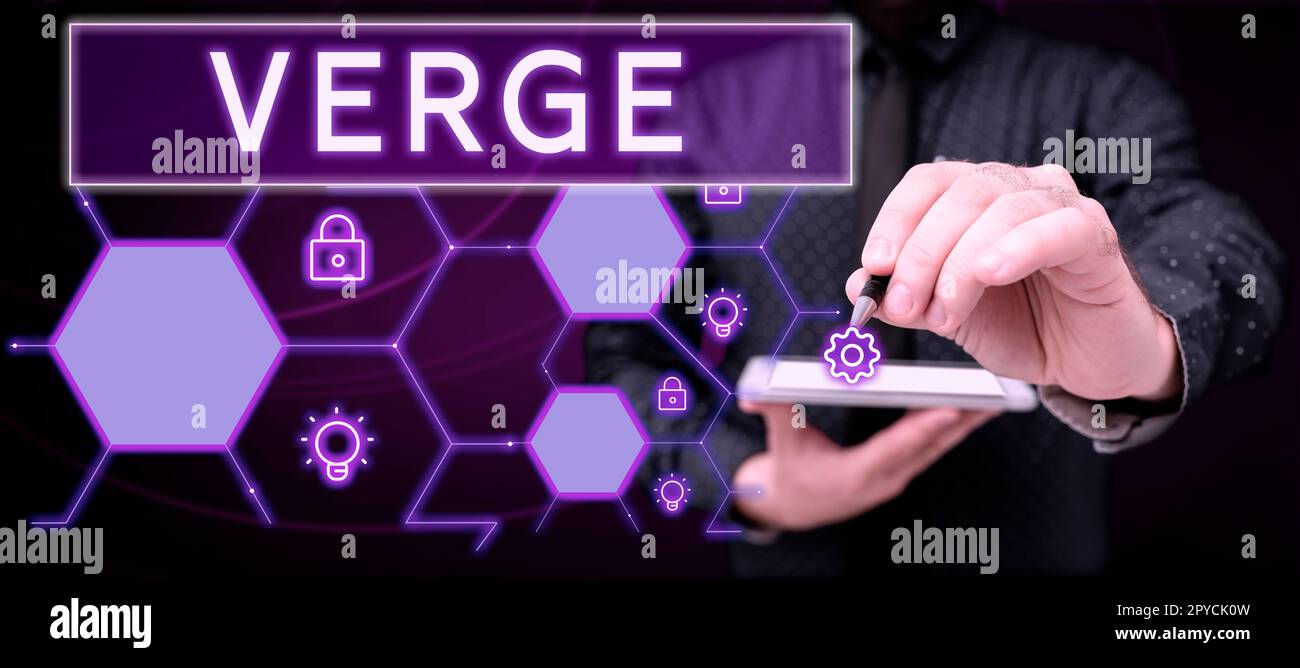 Scrittura a mano del testo Verge. Limite estremo della foto concettuale oltre il quale accadrà qualcosa specificato Edge Foto Stock