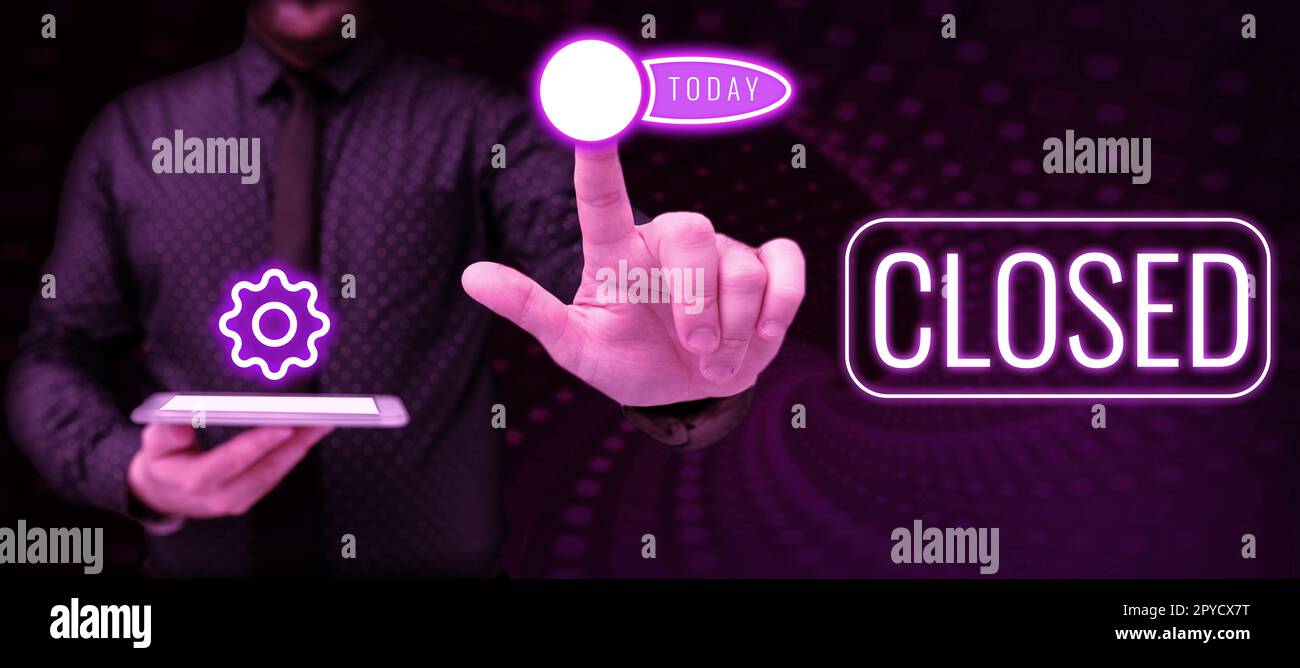 L'inspirazione mostra il segno chiuso. Concetto significato finito e quindi non può essere discusso più non aperto Foto Stock