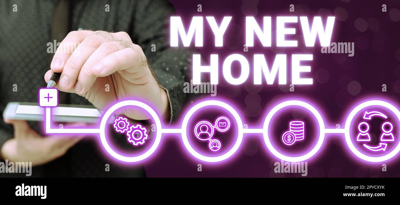 Cartello di testo che mostra la mia nuova casa. Foto concettuale trasferimento in un'altra casa investimento immobiliare Foto Stock