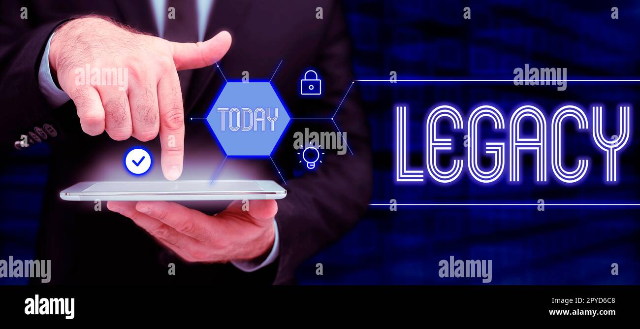 Didascalia concettuale Legacy. Approccio aziendale trasmesso ricevuto da un antenato Money Properties dato da volontà Foto Stock