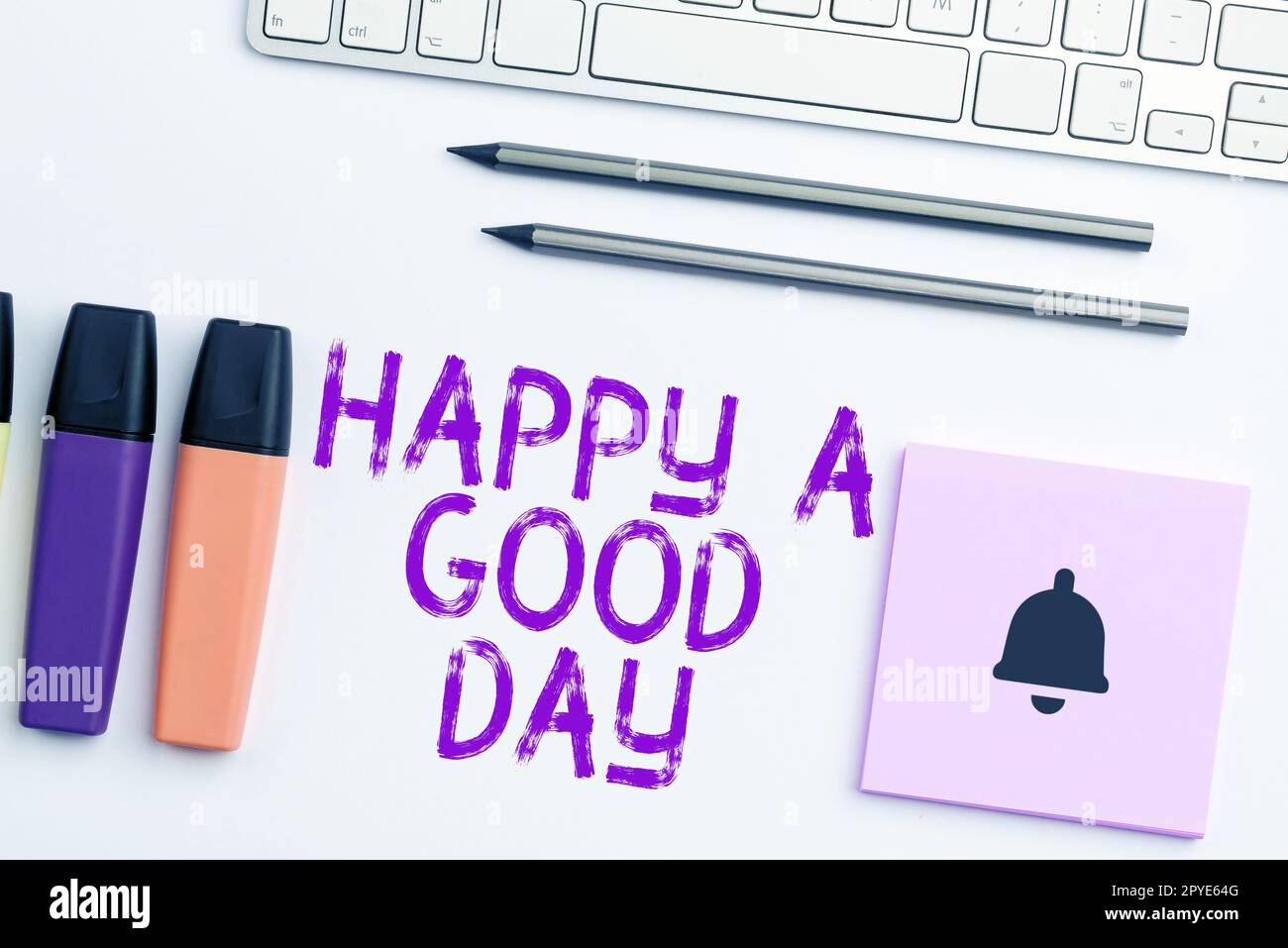 Cartello che mostra felice Un buon giorno. Business Concept i migliori auguri per voi di avere momenti felici oggi motivazione Foto Stock