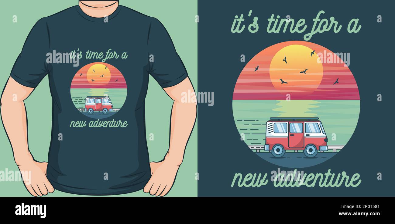 È il momento di una nuova t-shirt Adventure, Adventure e Travel. Illustrazione Vettoriale