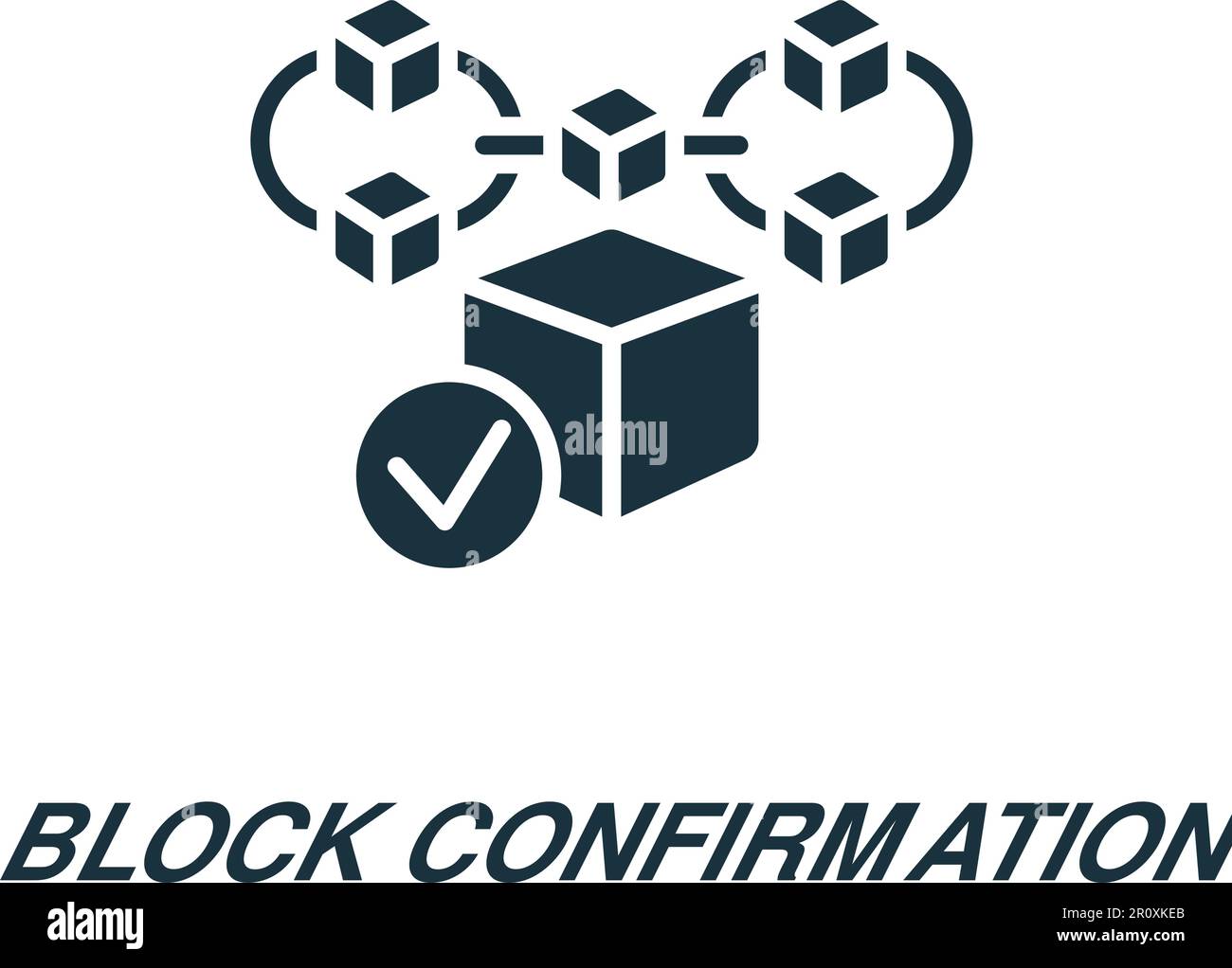 Icona di conferma del blocco. Semplice segno monocromatico dalla collezione blockchain. Blocca l'icona di conferma per logo, modelli, web design e infografiche. Illustrazione Vettoriale