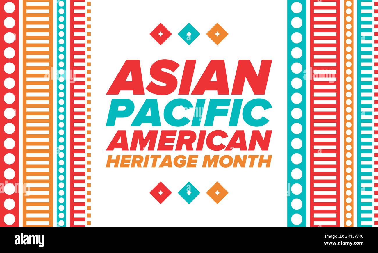 Asia Pacifico American Heritage mese di maggio. Celebra la storia degli asiatici americani e delle isole del Pacifico negli Stati Uniti. Poster vettoriale Illustrazione Vettoriale