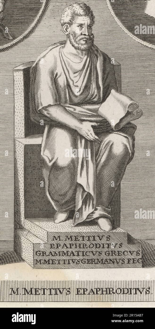 Marcus Mettius Epafroditus, antico grammariano greco del 1st ° secolo. Nato circa 22 d.C. a Chaeroneia, morì a Roma all'età di 75 anni. M. Mettius Epafroditus Grammaticus Grecus. Incisione su copperplate dopo un'illustrazione di Joachim von Sandrart dalla sua Academia Todesca, della architettura, scultura & Pittura, oder Teutsche Academie, der Edlen Bau- Bild- und Mahlerey-Kunste, Accademia tedesca di architettura, scultura e pittura, Jacob von Sandrart, Norimberga, 1675. Foto Stock
