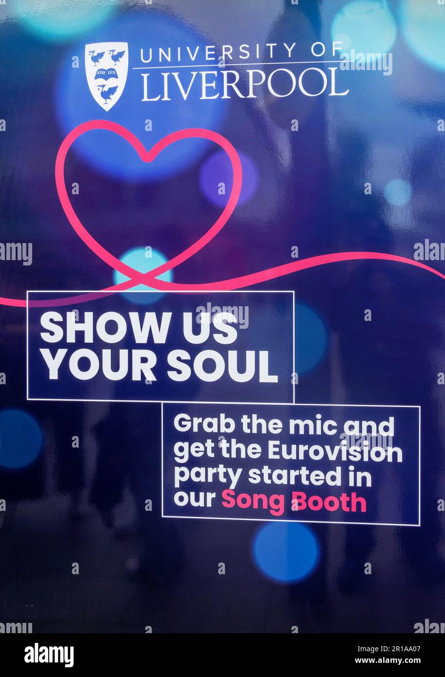 L'Università di Liverpool invito ad utilizzare il loro stand durante Eurovision 2023 Foto Stock