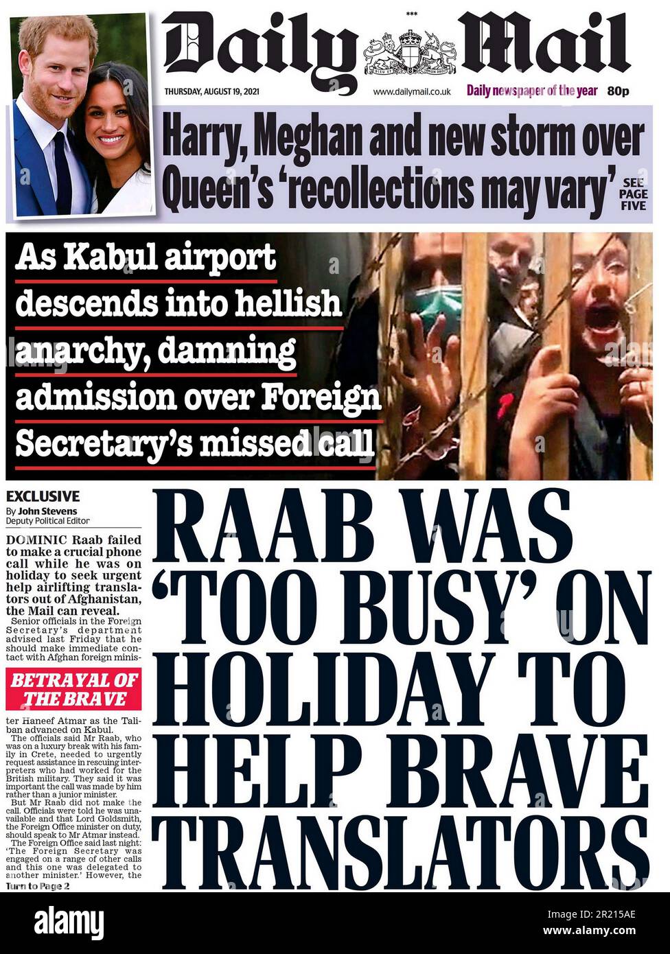 Daily Mail Newspaper Headline (British), Dominic Raab, ministro degli Esteri, ha rifiutato le chiamate durante l'acquisizione dell'Afghanistan. 19th agosto 2021. Evacuazioni su larga scala di cittadini stranieri e di alcuni vulnerabili cittadini afghani si sono svolte in mezzo al ritiro delle forze USA e NATO alla fine della guerra del 2001-2021 in Afghanistan. I talebani presero il controllo di Kabul e proclamarono la vittoria il 15 agosto 2021, e la Repubblica islamica dell'Afghanistan sostenuta dalla NATO crollò. Con i talebani che controllano l'intera città, ad eccezione dell'aeroporto internazionale Hamid Karzai, Foto Stock