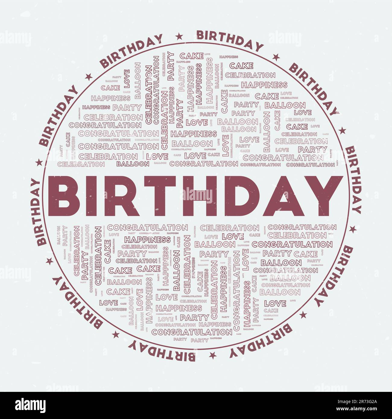 Compleanno - distintivo rotondo. Compleanno del testo con parole chiave nuvole e testo circolare. Tema di colore Starlet e texture grunge. Illustrazione Vettoriale
