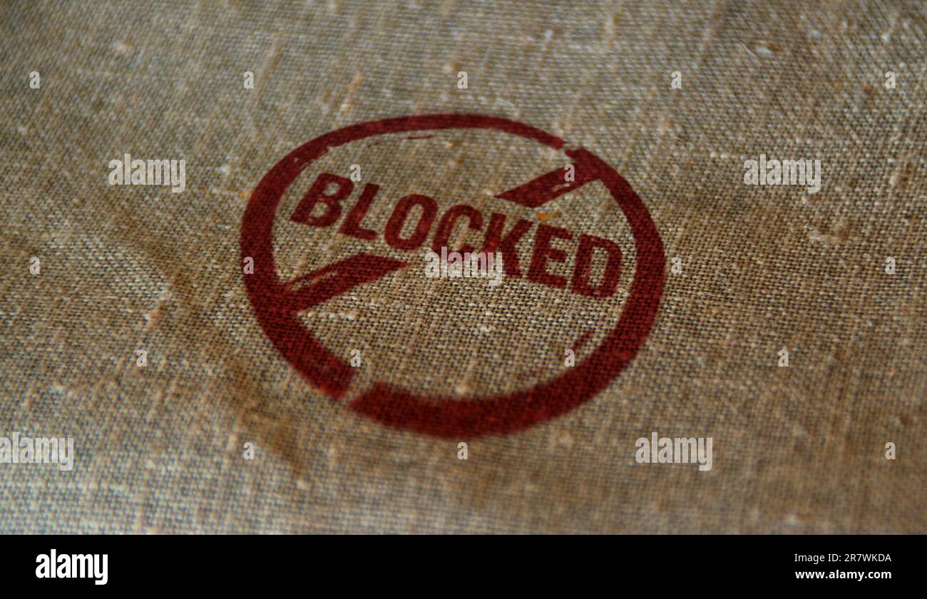 Timbro bloccato stampato su sacco di lino. Divieto e divieto consentiti. Foto Stock