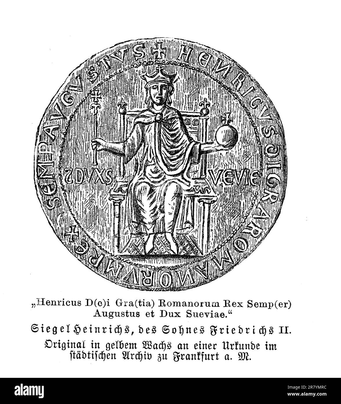 Sigillo di Enrico (VII) di Germania, figlio dell'imperatore Federico II, 13th° Cementury Foto Stock