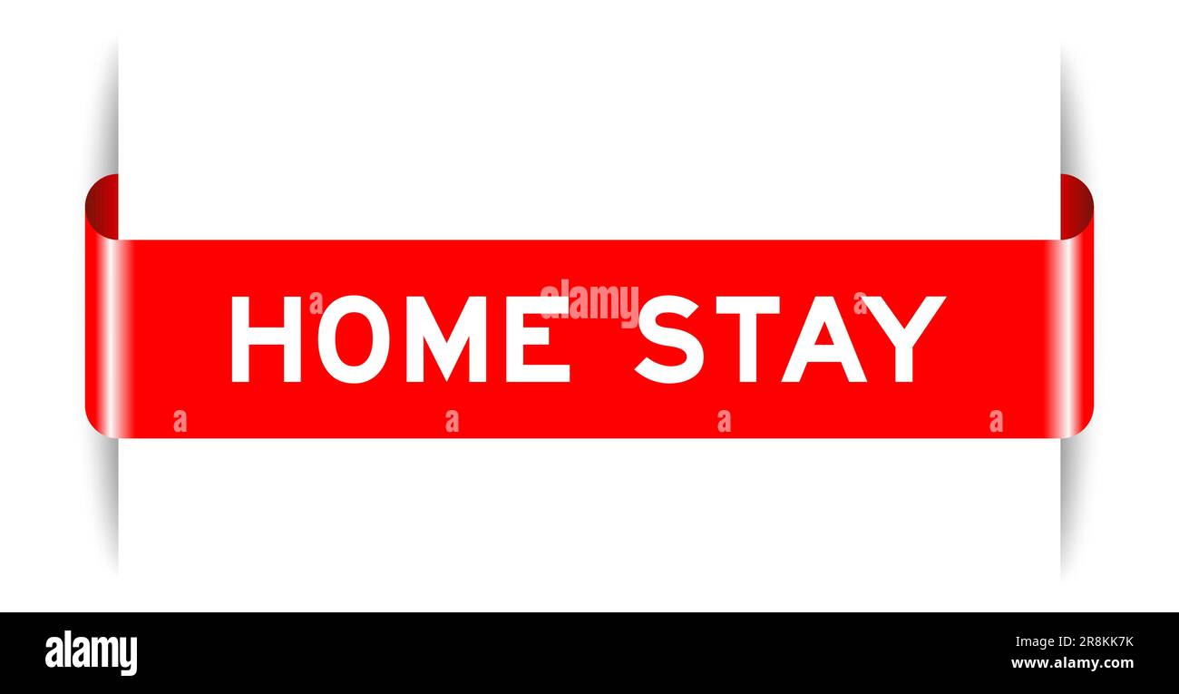 Banner etichetta inserito di colore rosso con scritta home stay su sfondo bianco Illustrazione Vettoriale