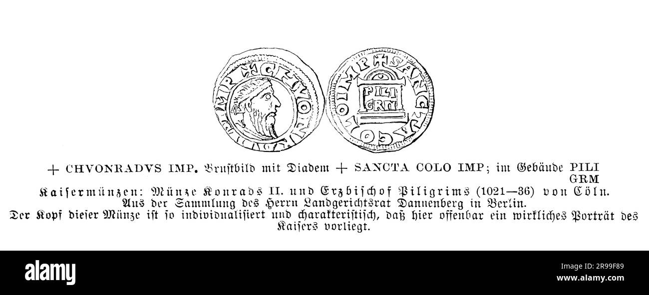 Moneta reale dell'imperatore Corrado II del Sacro Romano Impero e del Pellegrino Erzbischof di Colonia, XI secolo Foto Stock