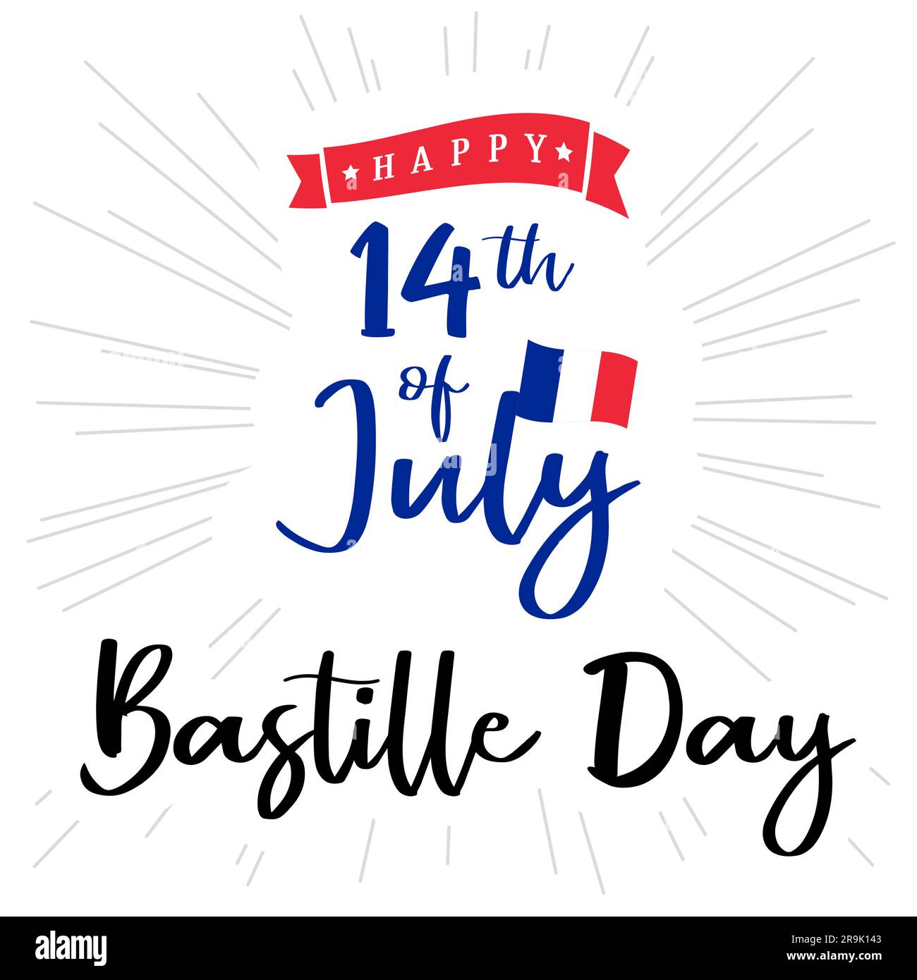 14 Juillet, Bonne Fete Nationale, Lettering francese - 14 luglio, Happy National Day. Biglietto d'auguri per il giorno della Bastiglia con Torre Eiffel e colonne de Juillet. Illustrazione Vettoriale