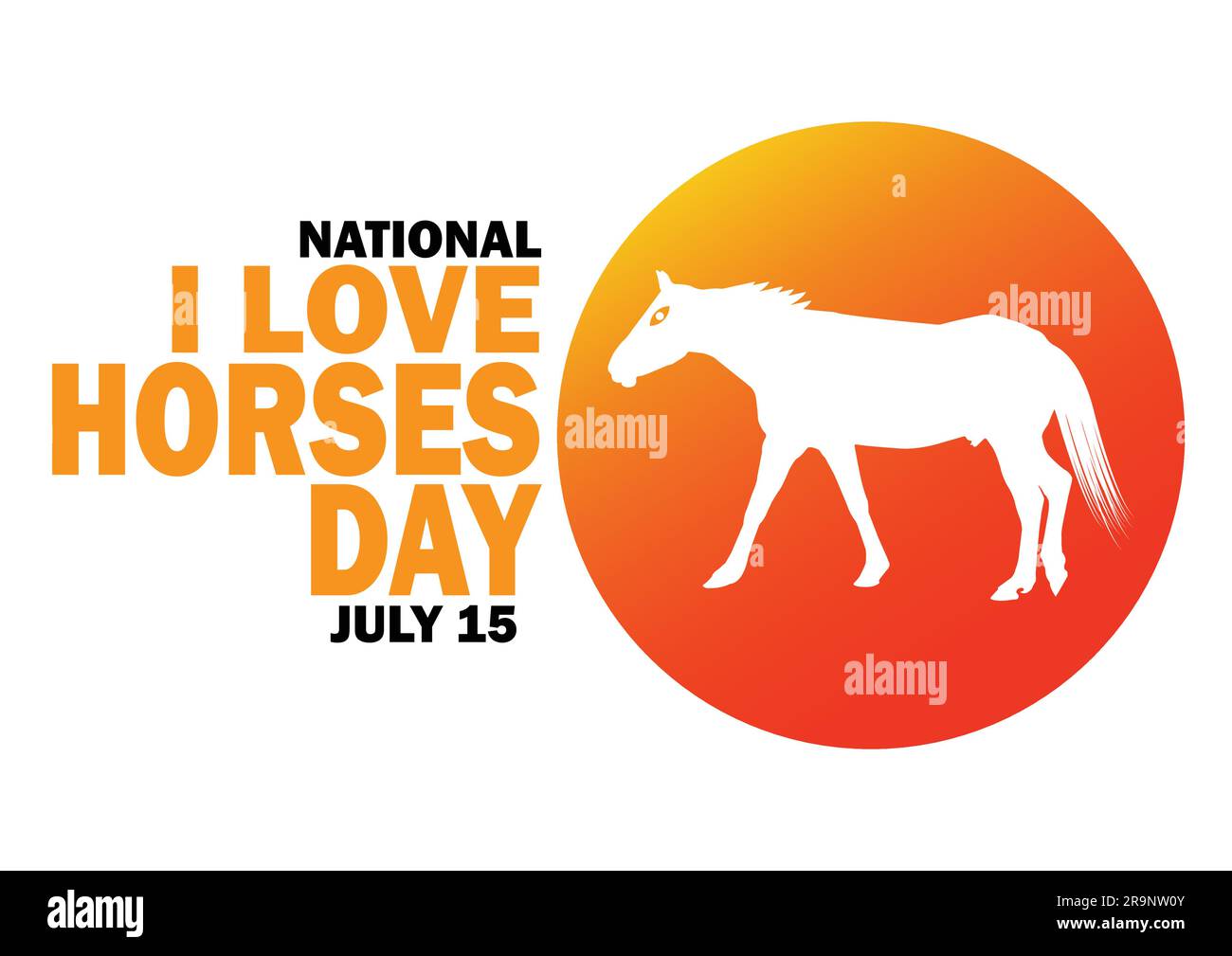 National i Love Horses Day. 15 luglio. Concetto di vacanza. Modello per sfondo, banner, scheda, poster con iscrizione di testo. Illustrazione vettoriale. Illustrazione Vettoriale