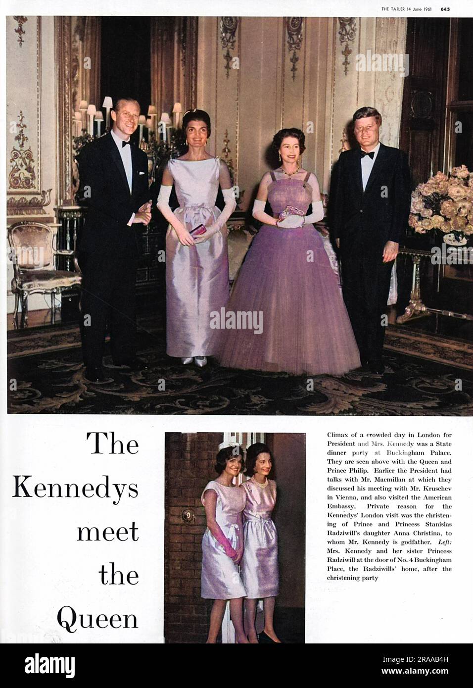 Il Presidente e la signora Kennedy assistono a una cena di Stato a Buckingham Palace. Sono visti sopra con la regina e il principe Filippo. Sotto, Jackie Kennedy e sua sorella, la principessa Radziwill, sono fotografati alla porta del numero 4 Buckingham Place, la casa di Radziwills. Data: 1961 Foto Stock