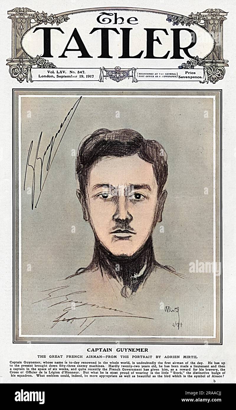 Georges-Marie Guynemer (1894 - 1917), aviatore militare francese, accreditato per la distruzione di 53 aerei nemici, raffigurato sulla copertina anteriore del Tatler. Fu abbattuto sette volte e alla fine scomparve in azione l'11 settembre 1917. Data: 1917 Foto Stock