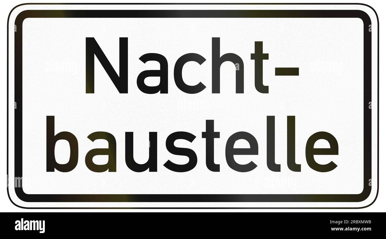 Pannello aggiuntivo della segnaletica stradale tedesca per specificare il significato di altri segnali: Cantiere notturno. Foto Stock