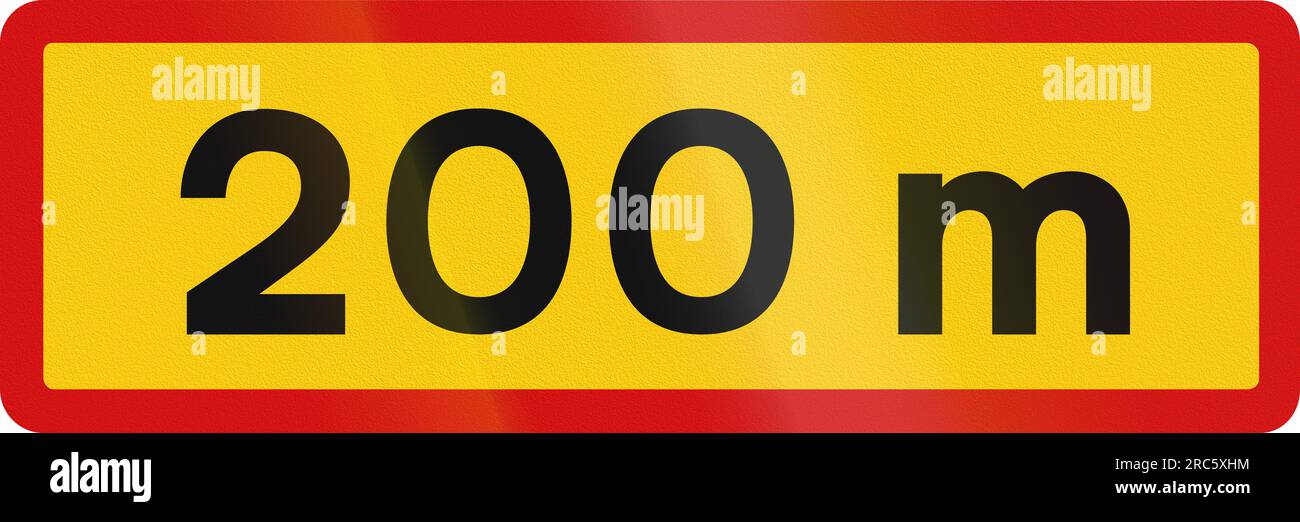 Pannello aggiuntivo per la segnaletica stradale islandese per specificare il significato degli altri segnali: 200 metri più avanti. Foto Stock