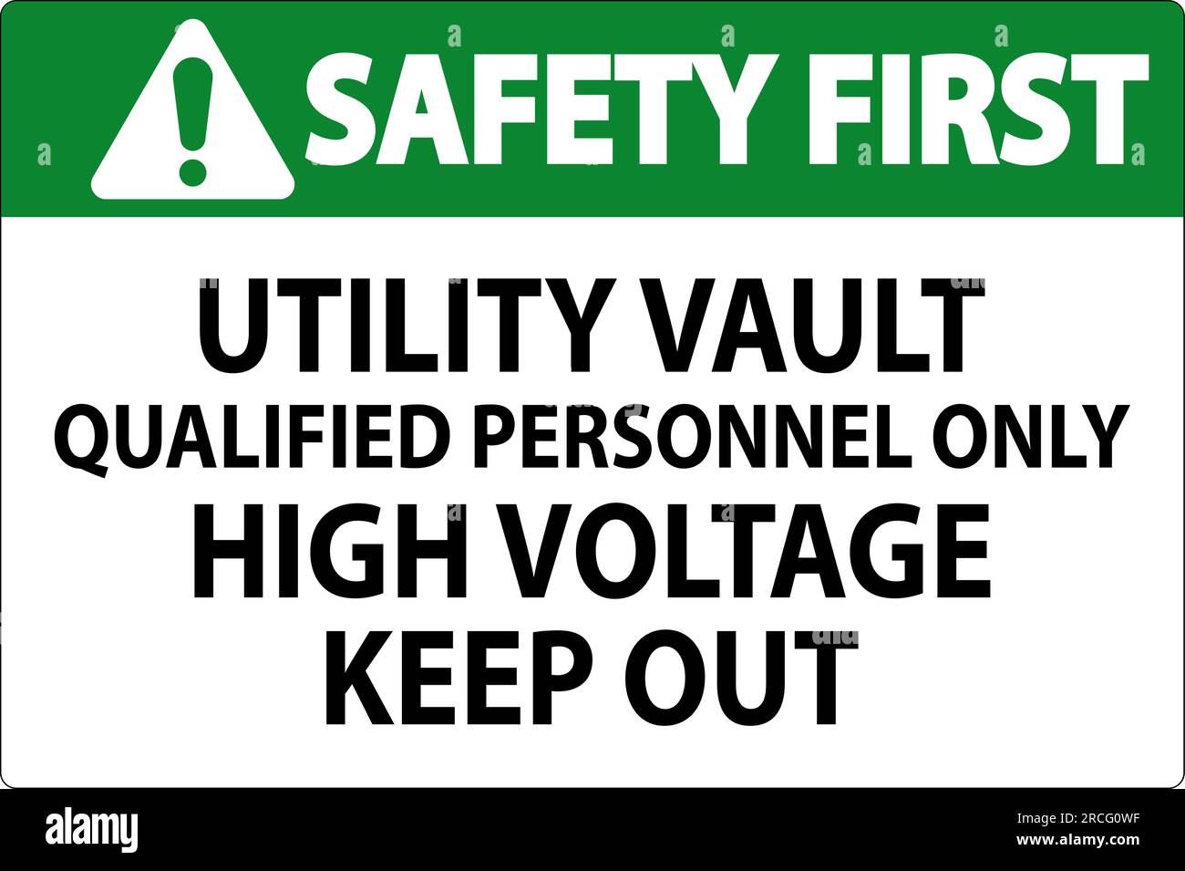 Safety First Sign Utility Vault - solo personale qualificato, alta tensione non consentita Illustrazione Vettoriale